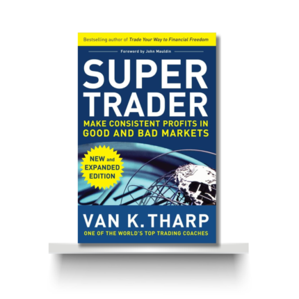 SUPER TRADER by VAN K THARP