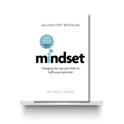 MINDSET by DR CAROL S. DWECK