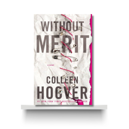 WITHOUT MERIT by COLLEEN HOOVER